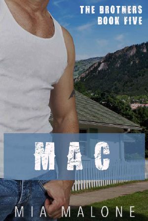 [The Brothers 05] • Mac